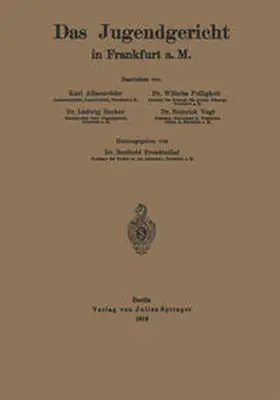 Freudenthal / Becker / Polligkeit |  Das Jugendgericht in Frankfurt a. M. | eBook | Sack Fachmedien