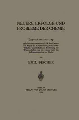 Fischer |  Neuere Erfolge und Probleme Der Chemie | eBook | Sack Fachmedien