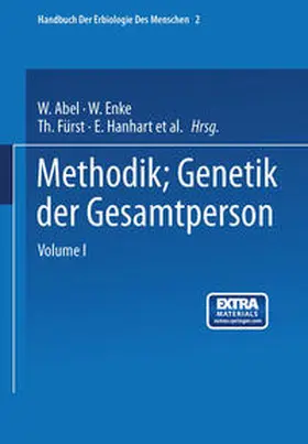 Abel / Luxenburger / Pfaundler |  Methodik; Genetik der Gesamtperson | eBook | Sack Fachmedien