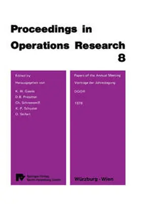 Gaede / Pressmar / Schneeweiß |  Papers of the 8th DGOR Annual Meeting / Vorträge der 8. DGOR Jahrestagung | eBook | Sack Fachmedien