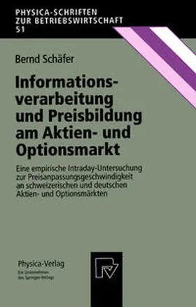 Schäfer |  Informationsverarbeitung und Preisbildung am Aktien- und Optionsmarkt | eBook | Sack Fachmedien