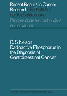 Nelson |  Radioactive Phosphorus in the Diagnosis of Gastrointestinal Cancer | eBook | Sack Fachmedien