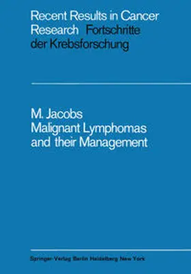 Jacobs |  Malignant Lymphomas and their Management | eBook | Sack Fachmedien