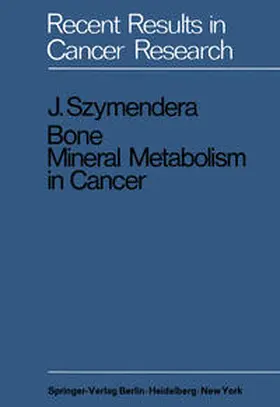 Szymendera |  Bone Mineral Metabolism in Cancer | eBook | Sack Fachmedien