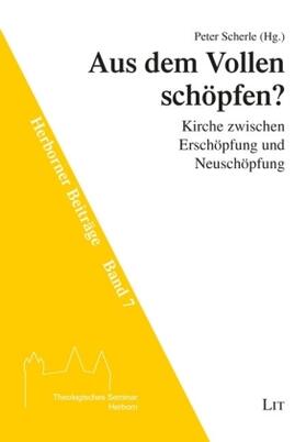 Scherle |  Aus dem Vollen schöpfen? | Buch |  Sack Fachmedien