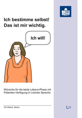 Seehase / May |  Ich bestimme selbst! Das ist mir wichtig. | Buch |  Sack Fachmedien
