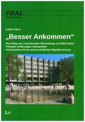 Blum |  "Besser Ankommen" | Buch |  Sack Fachmedien