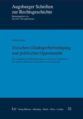 Reiter |  Zwischen Gläubigerbefriedigung und politischer Opportunität | Buch |  Sack Fachmedien