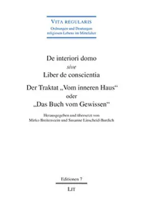 Breitenstein / Linscheid-Burdich |  De interiori domo sive Liber de conscientia. Der Traktat "Vom inneren Haus" oder "Das Buch vom Gewissen" | Buch |  Sack Fachmedien
