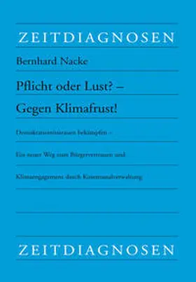 Nacke |  Pflicht oder Lust? - Gegen Klimafrust! | Buch |  Sack Fachmedien