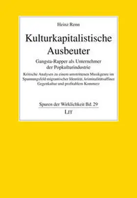 Renn |  Kulturkapitalistische Ausbeuter | Buch |  Sack Fachmedien