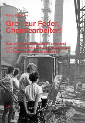 Meißner |  Greif zur Feder, Chemiearbeiter! | Buch |  Sack Fachmedien