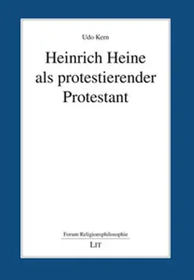 Kern |  Heinrich Heine als protestierender Protestant | Buch |  Sack Fachmedien