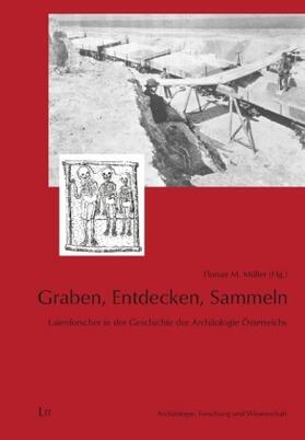 Müller |  Graben, Entdecken, Sammeln | Buch |  Sack Fachmedien