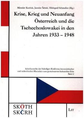 Kunstat / Sebek / Schmoller |  Krise, Krieg und Neuanfang | Buch |  Sack Fachmedien