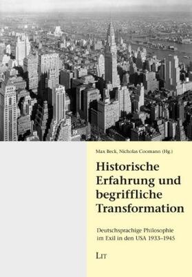 Beck / Coomann |  Historische Erfahrung und begriffliche Transformation | Buch |  Sack Fachmedien