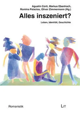 Corti |  Alles inszeniert? | Buch |  Sack Fachmedien