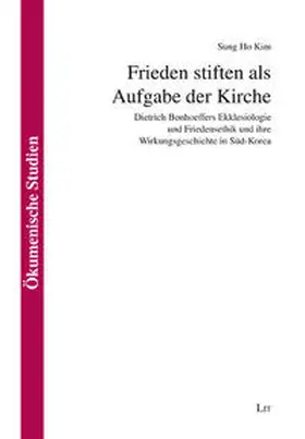 Kim |  Frieden stiften als Aufgabe der Kirche | Buch |  Sack Fachmedien