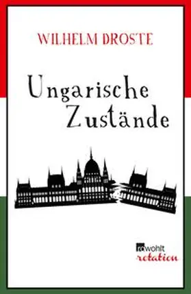 Droste |  Ungarische Zustände | eBook | Sack Fachmedien