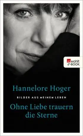 Hoger |  Ohne Liebe trauern die Sterne | eBook | Sack Fachmedien