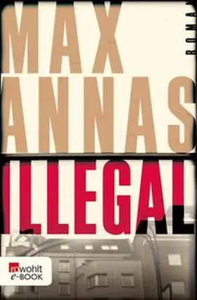 Annas |  Illegal | eBook | Sack Fachmedien