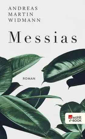 Widmann |  Messias | eBook | Sack Fachmedien