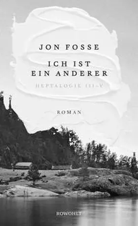 Fosse |  Ich ist ein anderer | eBook | Sack Fachmedien