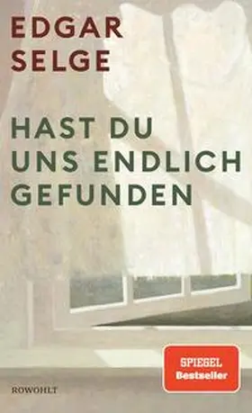 Selge | Hast du uns endlich gefunden | E-Book | sack.de