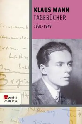 Mann / Heimannsberg / Laemmle |  Tagebücher 1931 bis 1949 | eBook | Sack Fachmedien