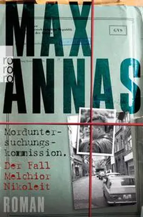 Annas |  Morduntersuchungskommission: Der Fall Melchior Nikoleit | eBook | Sack Fachmedien