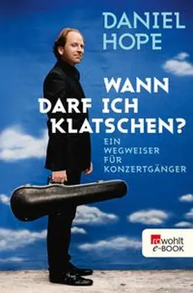 Hope |  Wann darf ich klatschen? | eBook | Sack Fachmedien