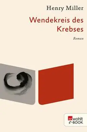 Miller |  Wendekreis des Krebses | eBook | Sack Fachmedien