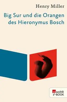Miller |  Big Sur und die Orangen des Hieronymus Bosch | eBook | Sack Fachmedien