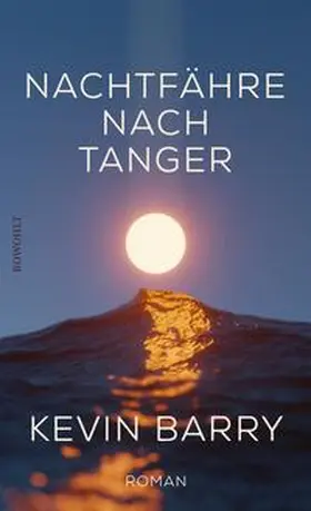 Barry |  Nachtfähre nach Tanger | eBook | Sack Fachmedien