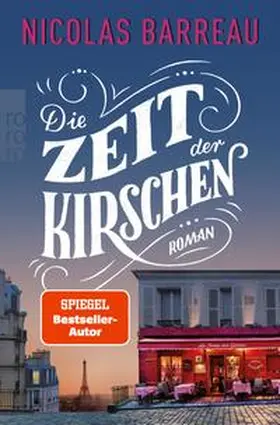 Barreau |  Die Zeit der Kirschen | eBook | Sack Fachmedien