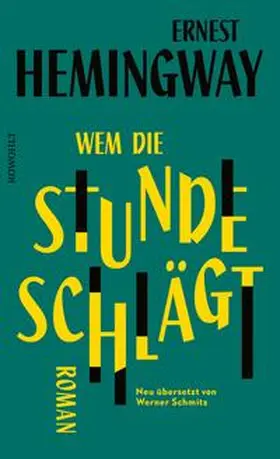 Hemingway |  Wem die Stunde schlägt | eBook | Sack Fachmedien