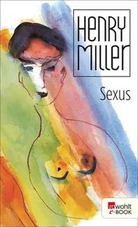Miller |  Sexus | eBook | Sack Fachmedien