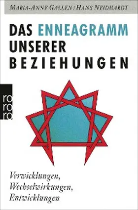 Gallen / Neidhardt |  Das Enneagramm unserer Beziehungen | eBook | Sack Fachmedien