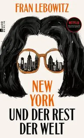 Lebowitz |  New York und der Rest der Welt | eBook | Sack Fachmedien