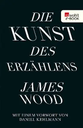 Wood | Die Kunst des Erzählens | E-Book | www2.sack.de