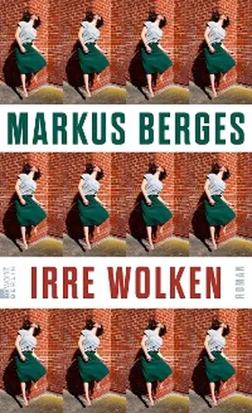 Berges |  Irre Wolken | eBook | Sack Fachmedien