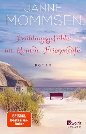 Mommsen |  Frühlingsgefühle im kleinen Friesencafé | eBook | Sack Fachmedien