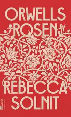 Solnit |  Orwells Rosen | eBook | Sack Fachmedien