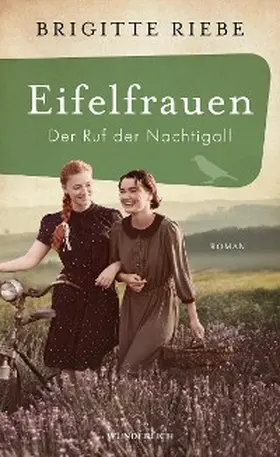Riebe | Eifelfrauen: Der Ruf der Nachtigall | E-Book | www2.sack.de