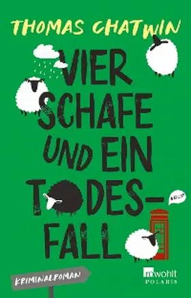 Chatwin |  Vier Schafe und ein Todesfall | eBook | Sack Fachmedien