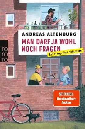 Altenburg |  Man darf ja wohl noch fragen | eBook | Sack Fachmedien