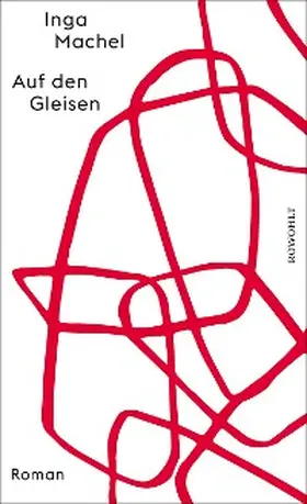 Machel |  Auf den Gleisen | eBook | Sack Fachmedien