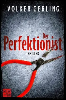 Gerling |  Der Perfektionist | eBook | Sack Fachmedien
