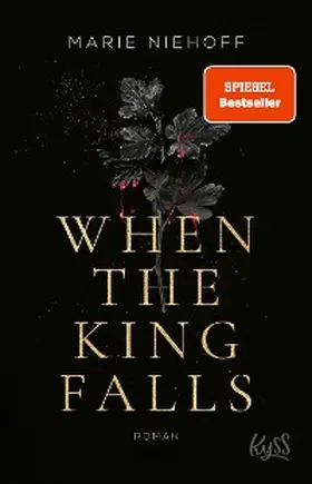Niehoff |  When The King Falls | eBook | Sack Fachmedien