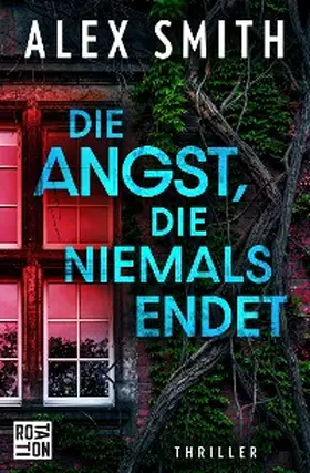 Smith | Die Angst, die niemals endet | E-Book | sack.de
